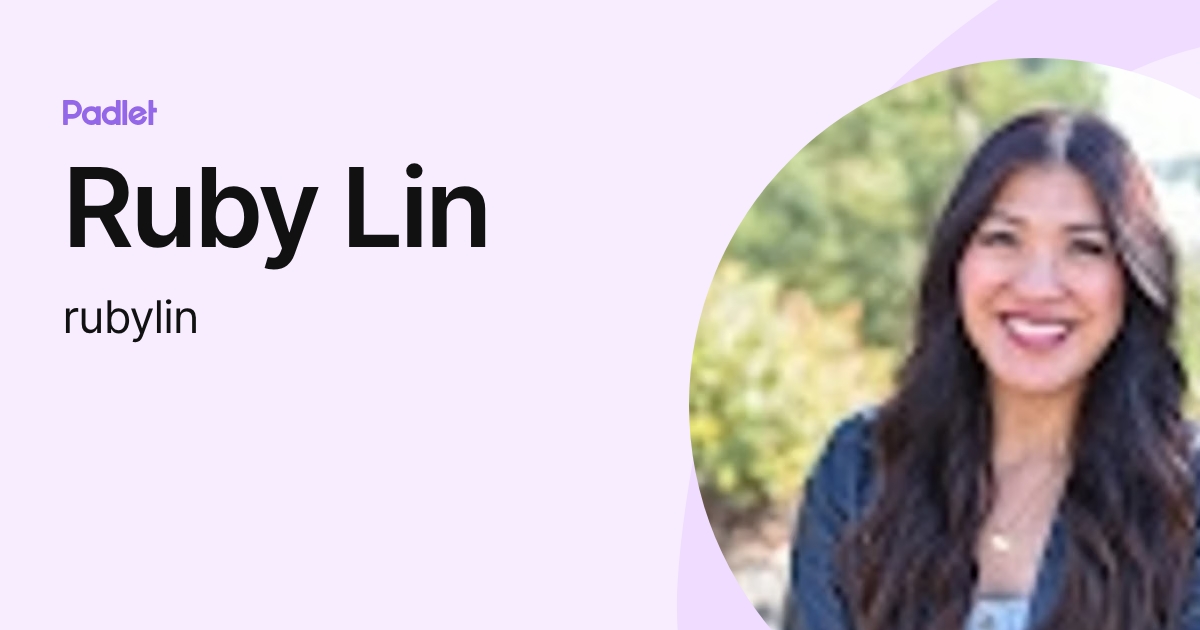 Ruby Lin (rubylin) profile | Padlet