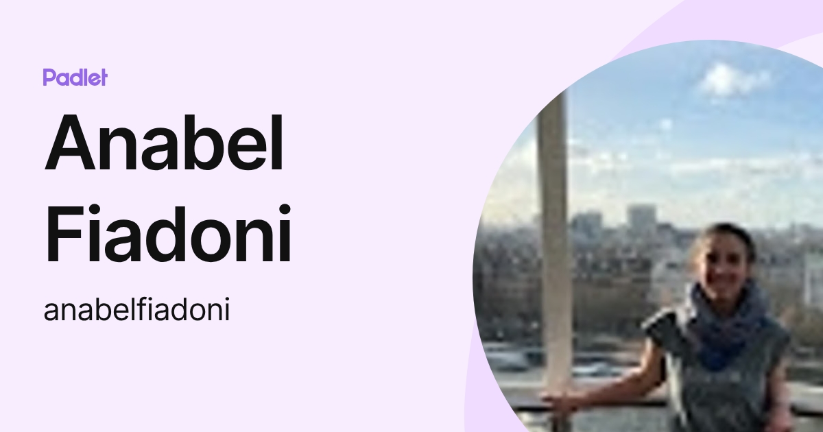Anabel Fiadoni (anabelfiadoni) profile | Padlet