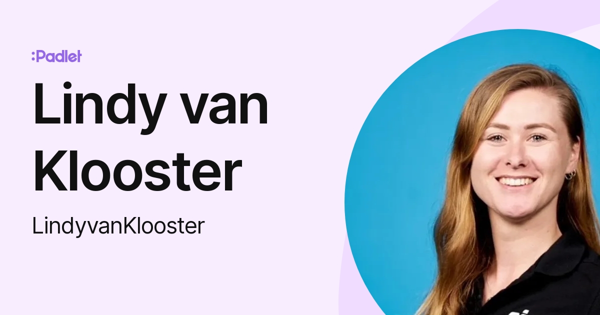 Lindy van Klooster (LindyvanKlooster) profile | Padlet