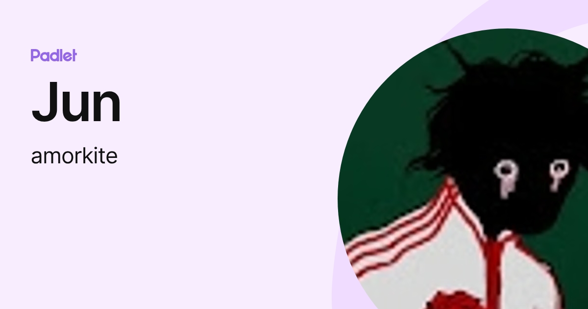Jun (amorkite) profile | Padlet