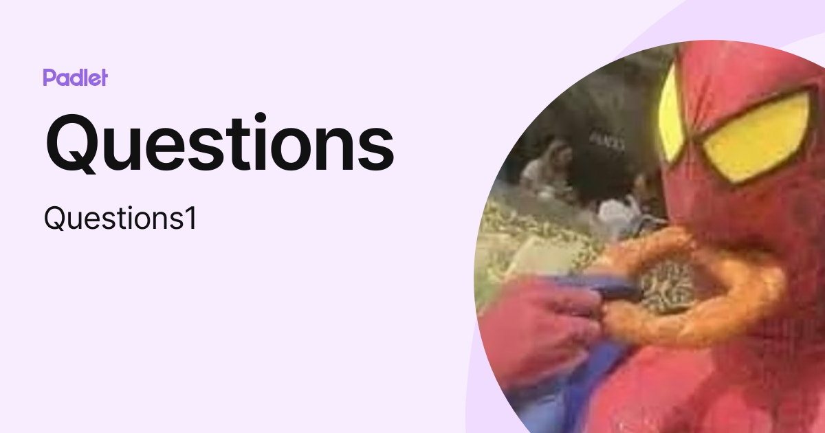Questions (Questions1) profile | Padlet