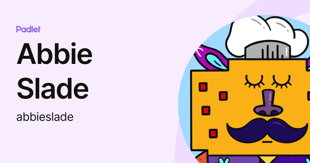 Abbie Slade (abbieslade) profile | Padlet