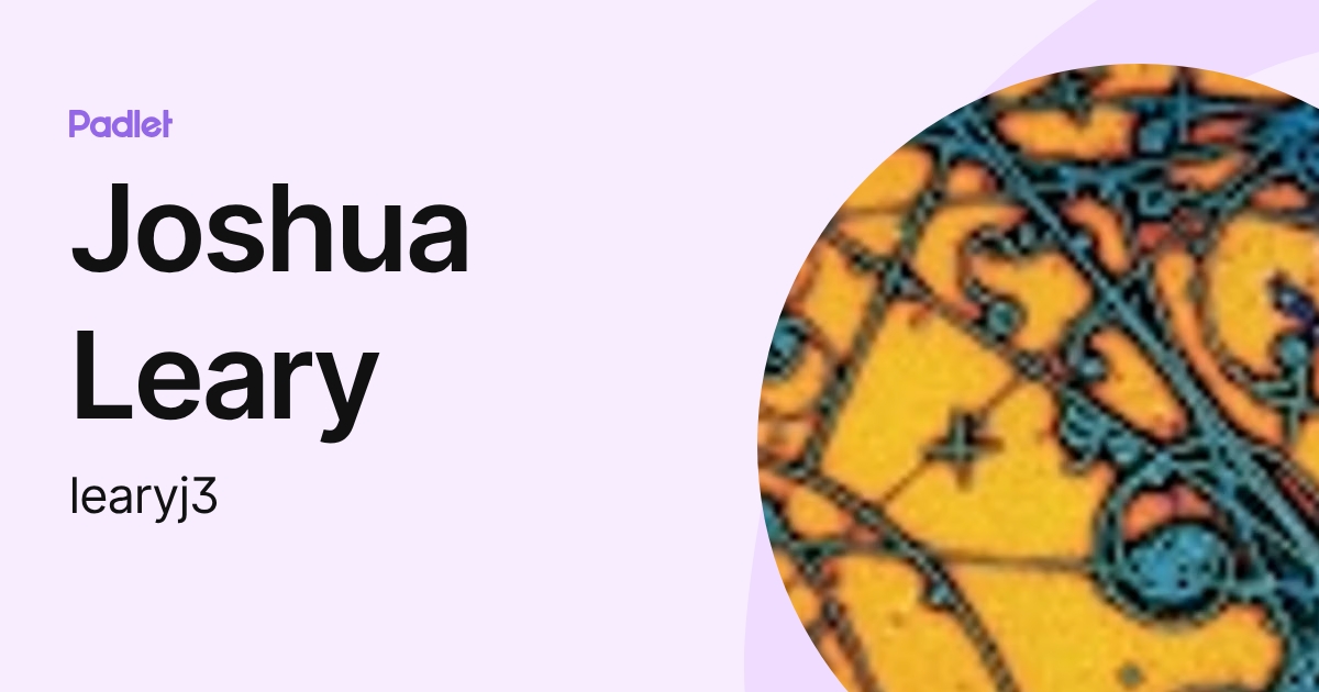 Joshua Leary (learyj3) profile | Padlet