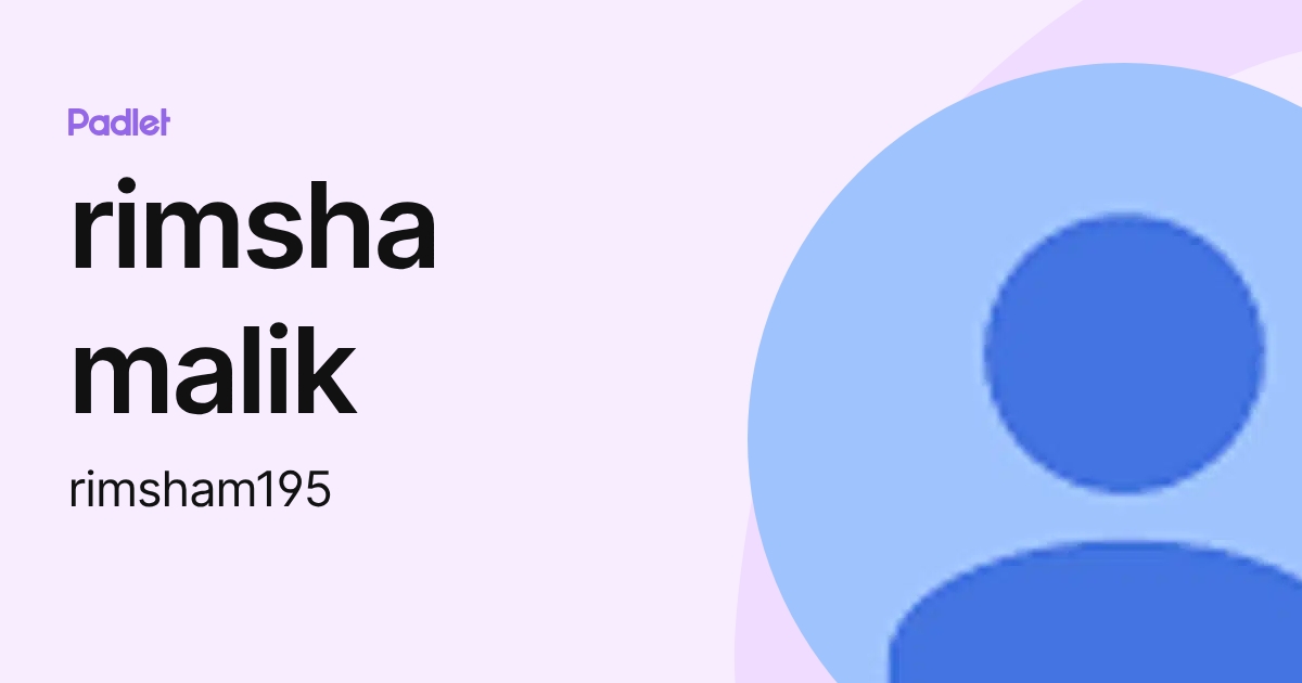 Api Cza Rimsha rimsha malik (rimsham195) profile | Padlet