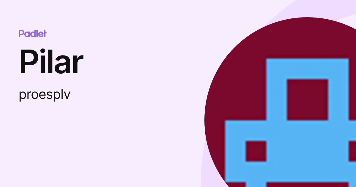 Pilar (proesplv) profile | Padlet