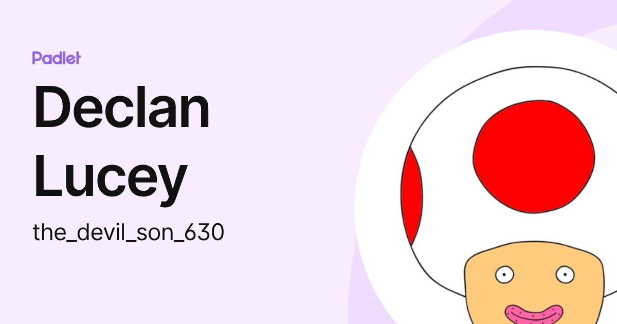 Declan Lucey (the_devil_son_630) profile | Padlet