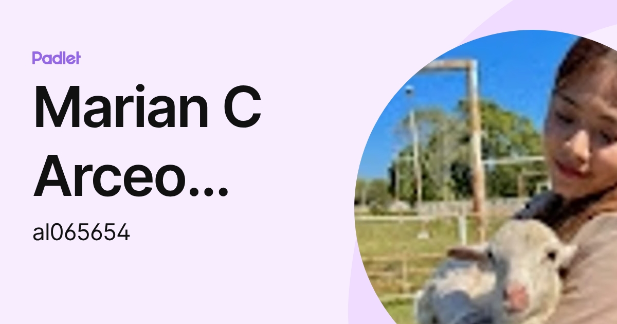Marian C Arceo Gutierrez (al065654) profile | Padlet
