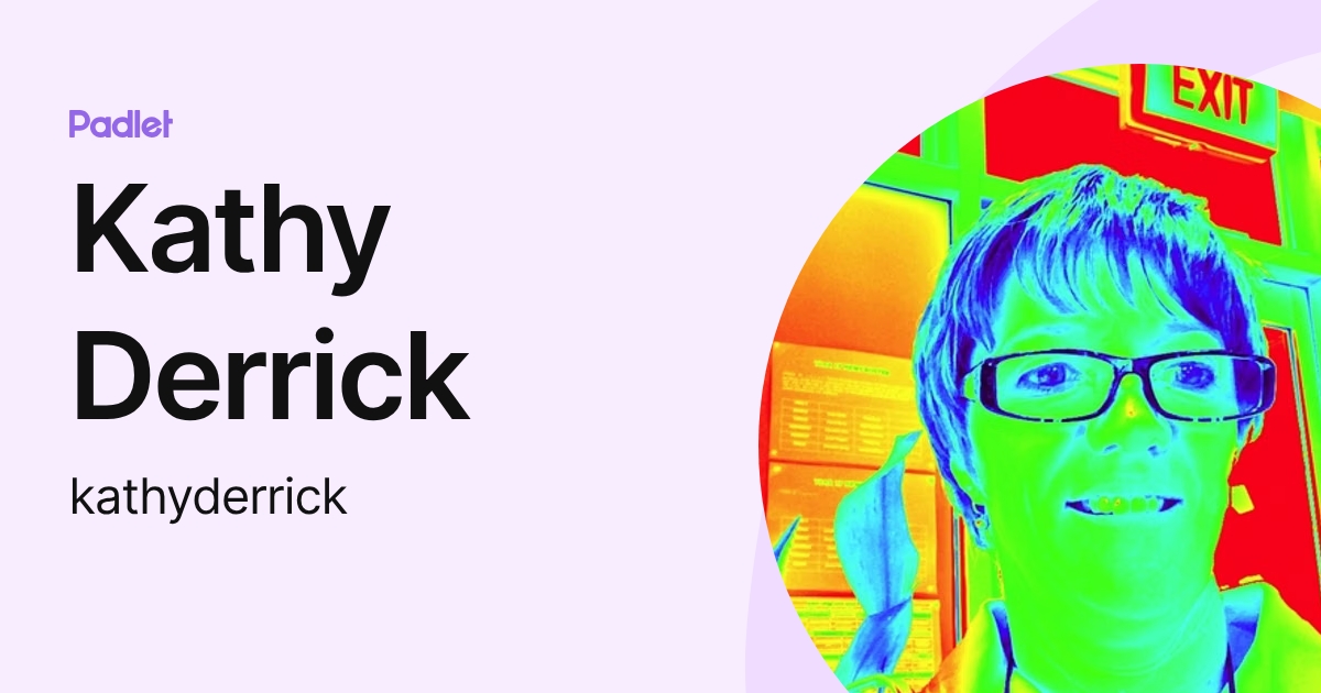 Kathy Derrick (kathyderrick) profile | Padlet