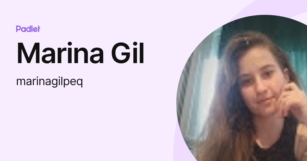 Marina Gil (marinagilpeq) profile | Padlet