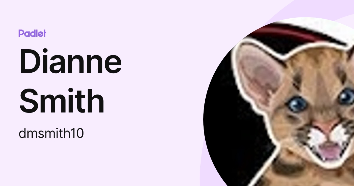 Dianne Smith (dmsmith10) profile | Padlet