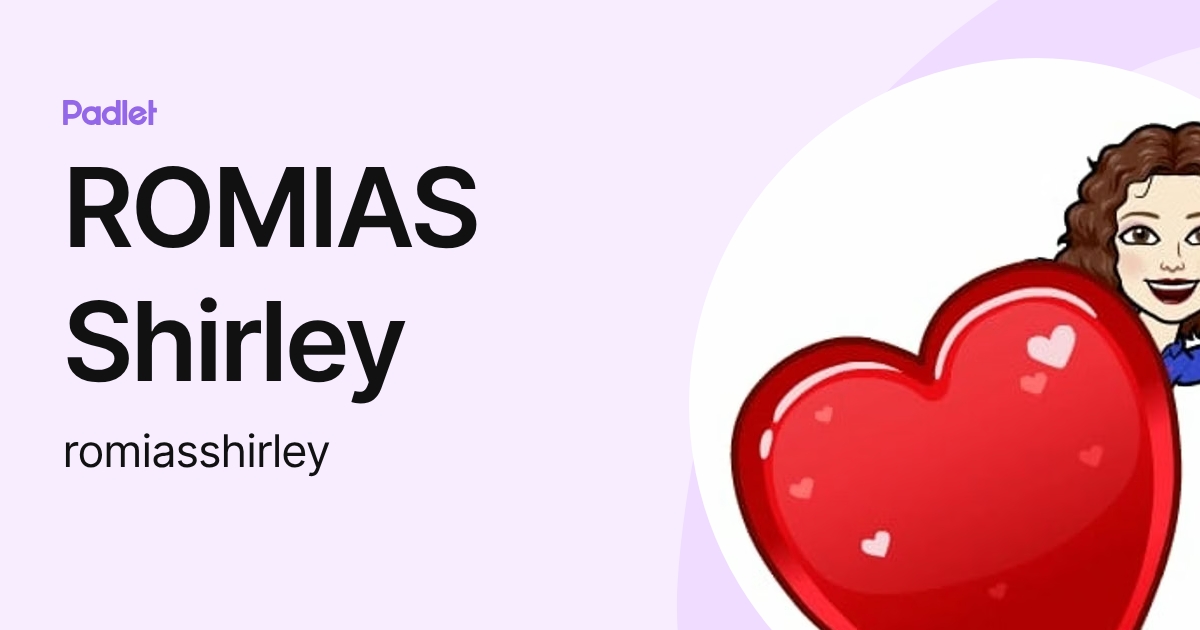 ROMIAS Shirley (romiasshirley) profile | Padlet