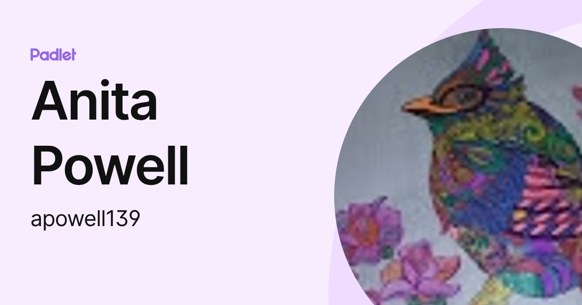 Anita Powell (apowell139) profile | Padlet