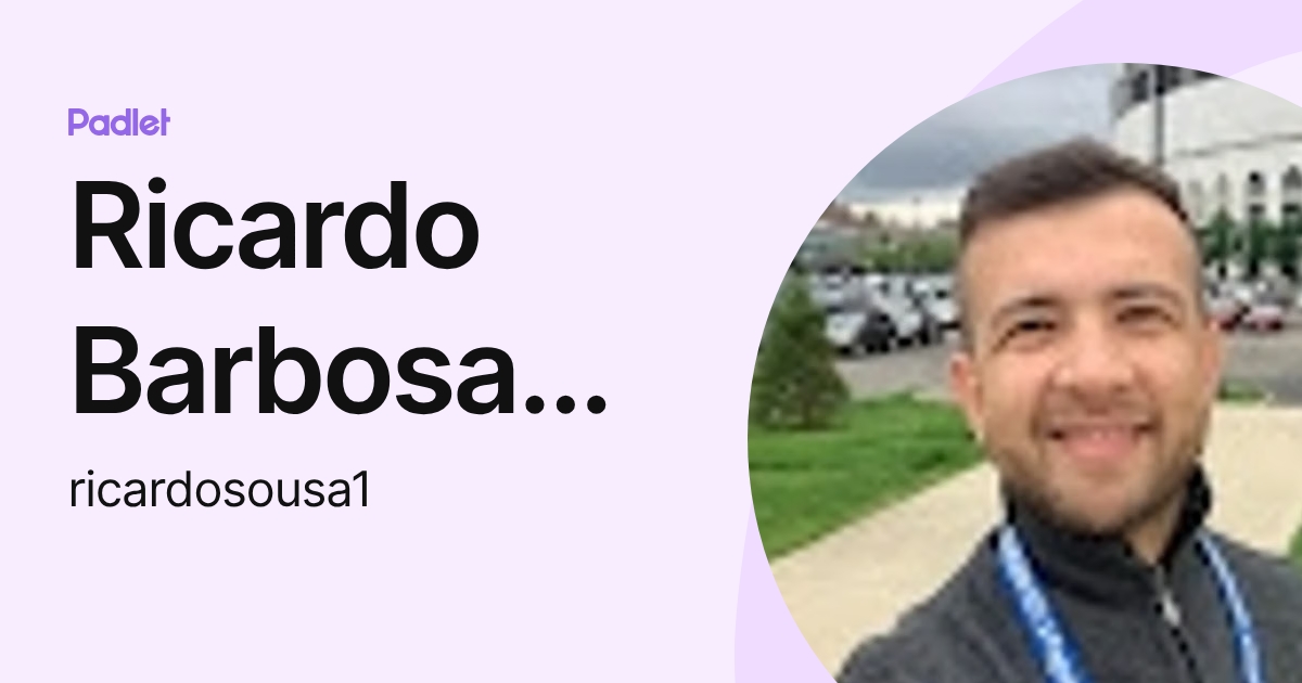 Ricardo Barbosa de Sousa (ricardosousa1) profile | Padlet