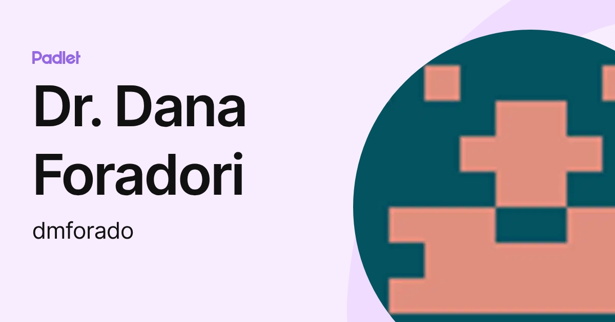 Dr. Dana Foradori (dmforado) profile | Padlet