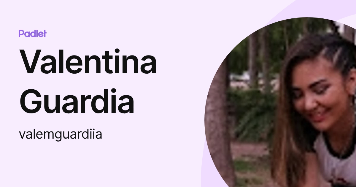 Valentina Guardia (valemguardiia) profile | Padlet
