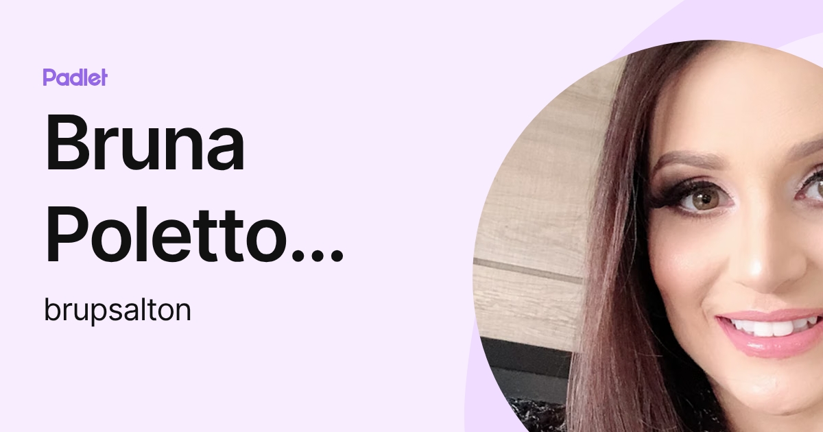 Bruna Poletto Salton (brupsalton) profile | Padlet