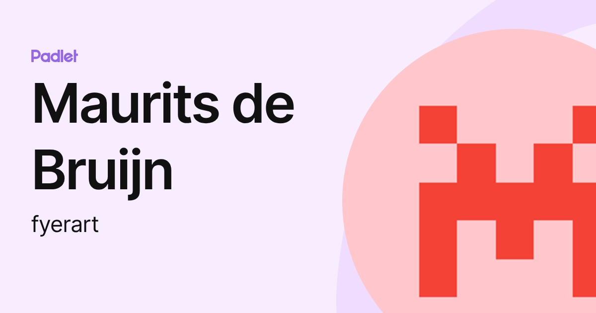 Maurits de Bruijn (fyerart) profile | Padlet