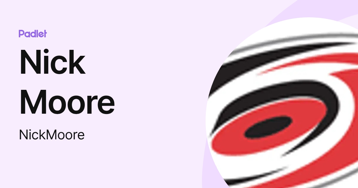 Nick Moore (NickMoore) profile | Padlet