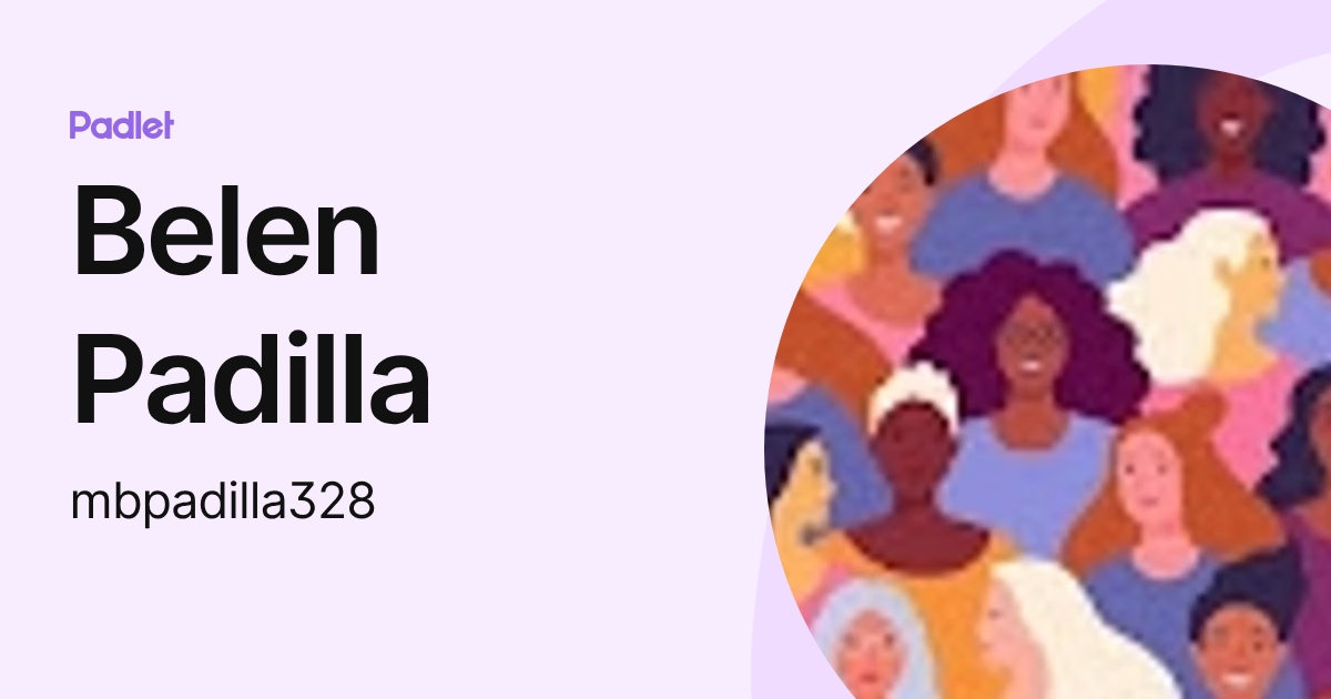 Belen Padilla (mbpadilla328) profile | Padlet
