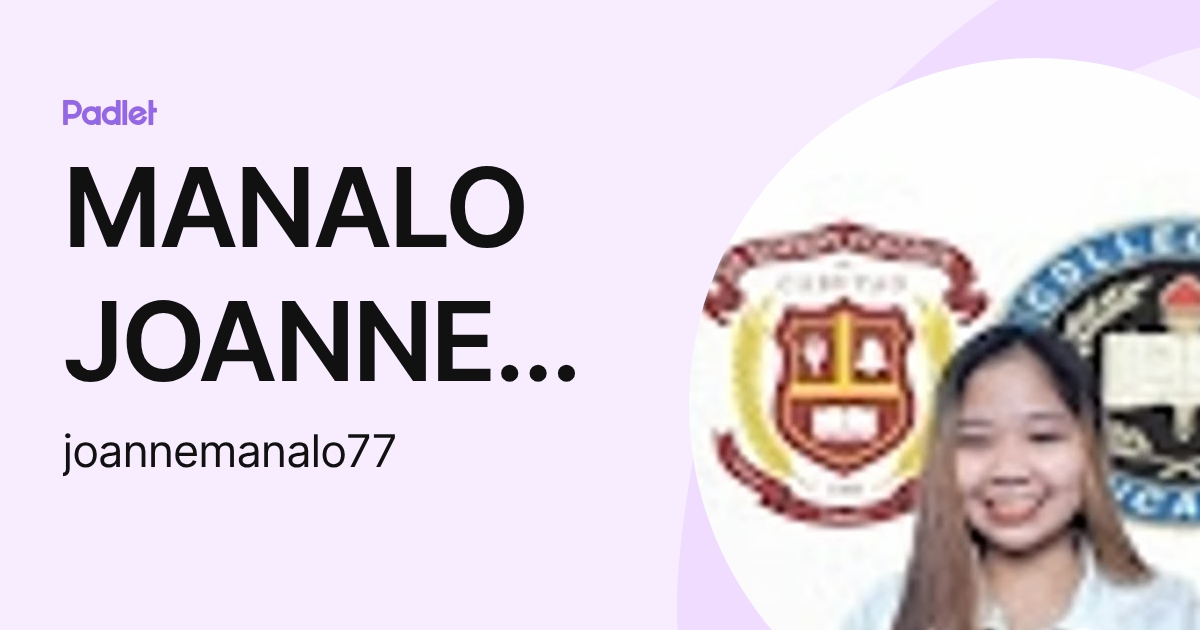 MANALO JOANNE N. (joannemanalo77) profile | Padlet