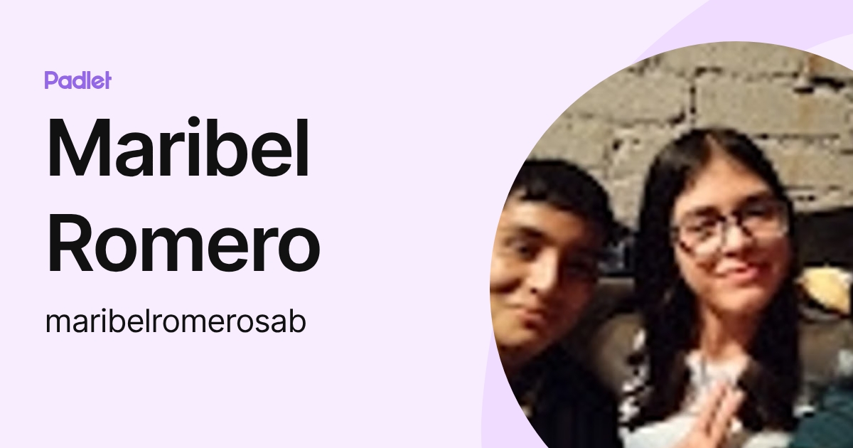 Maribel Romero (maribelromerosab) profile | Padlet