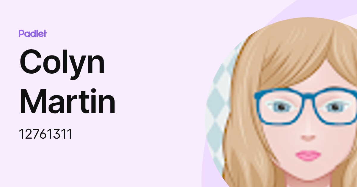 Colyn Martin (12761311) profile | Padlet