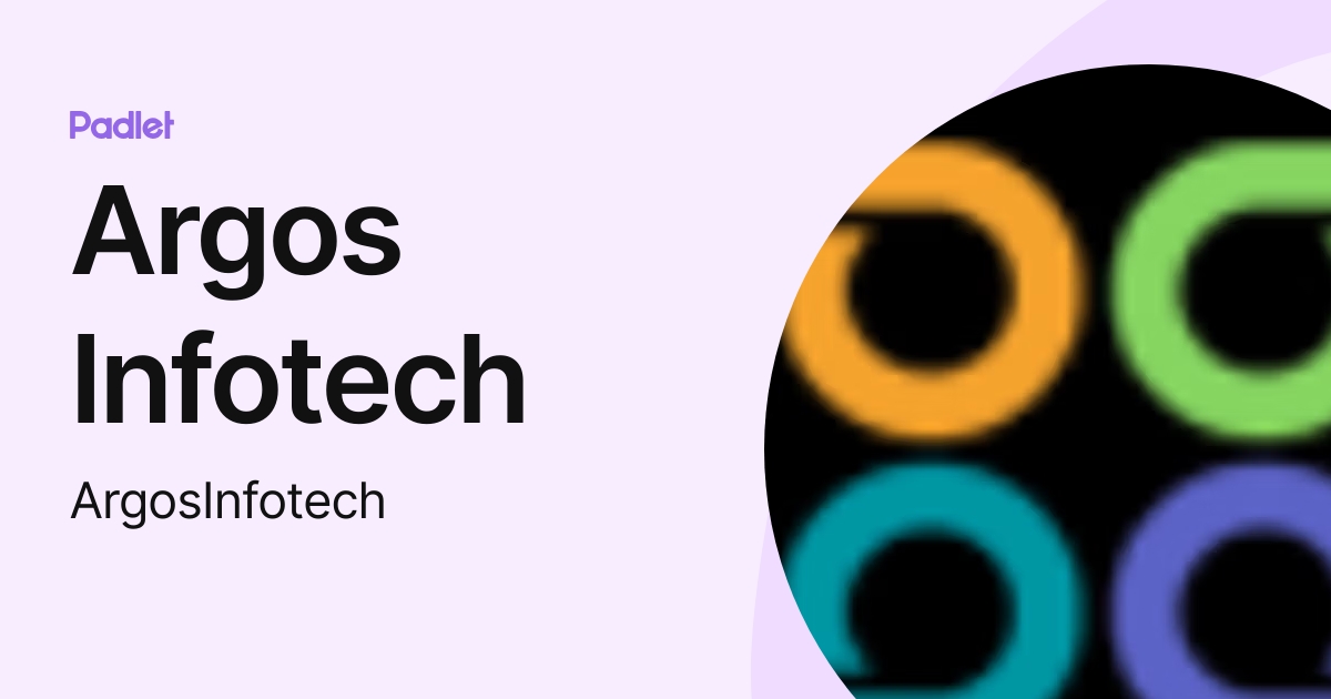 Argos Infotech Argosinfotech Profile Padlet