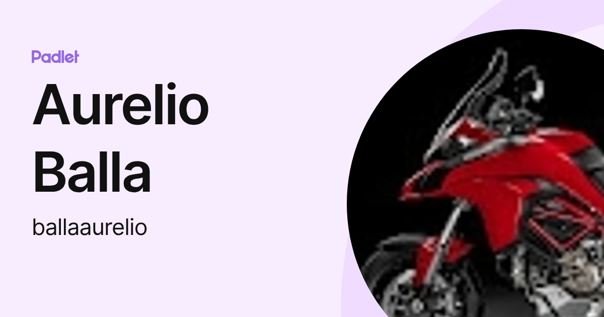 Aurelio Balla (ballaaurelio) profile | Padlet