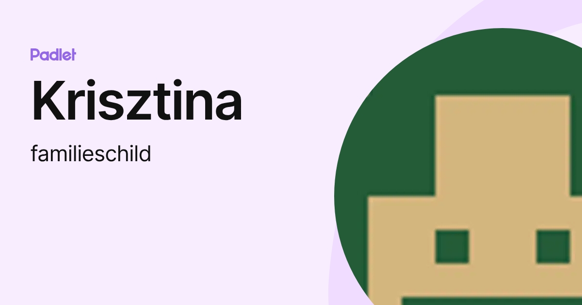 Krisztina (familieschild) profile | Padlet