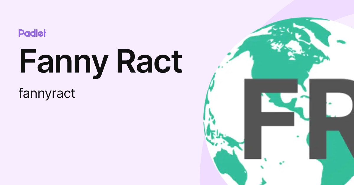 Fanny Ract (fannyract) profile | Padlet