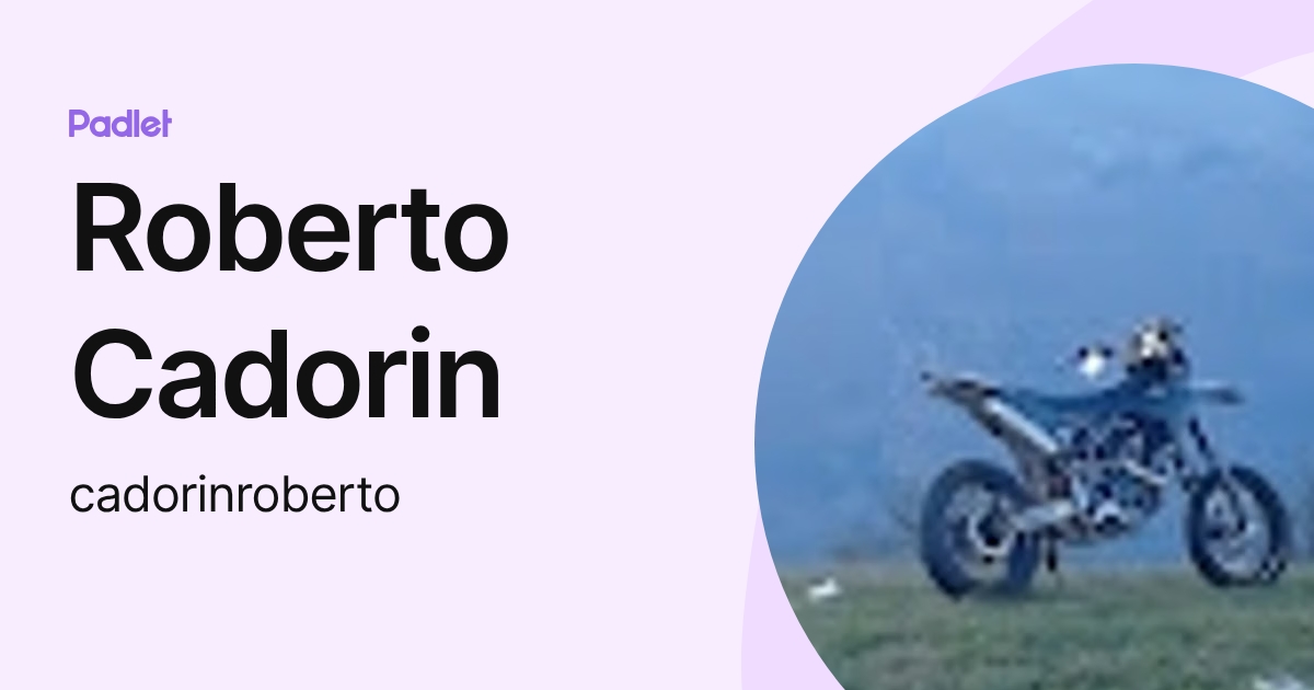Roberto Cadorin (cadorinroberto) profile | Padlet