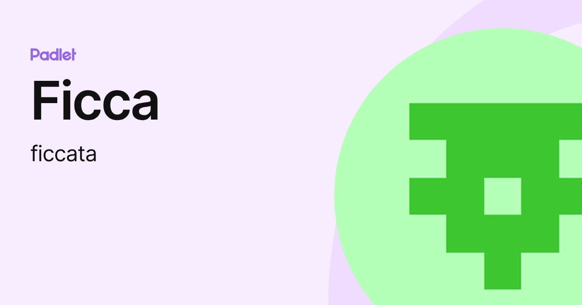 Ficca (ficcata) profile | Padlet