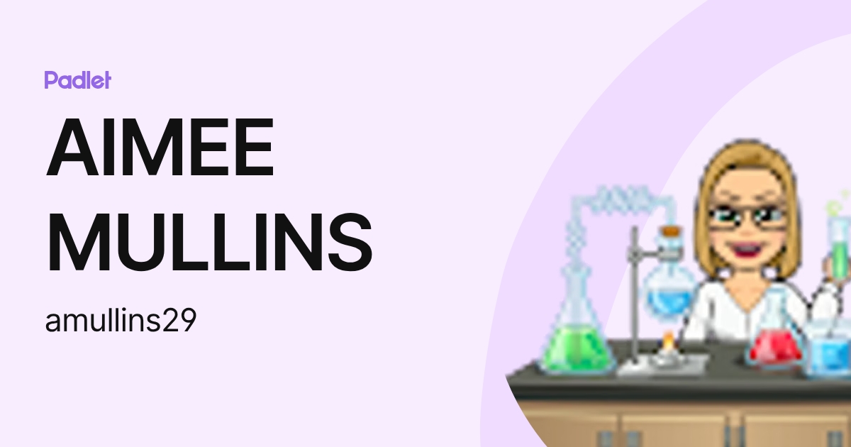 AIMEE MULLINS (amullins29) profile | Padlet