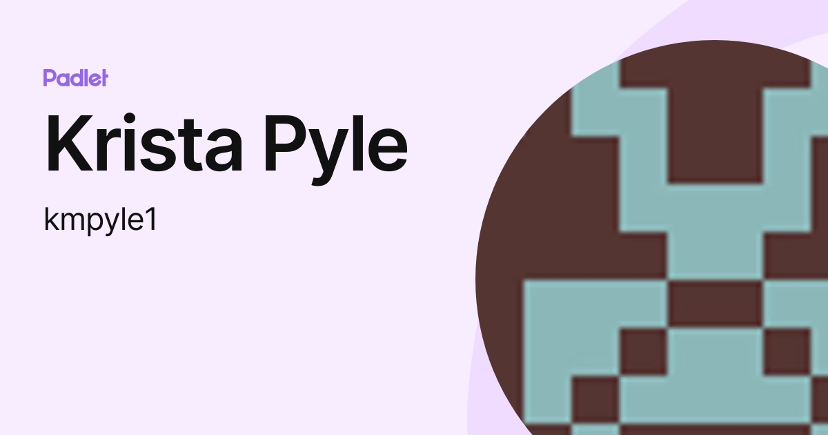 Krista Pyle (kmpyle1) profile | Padlet