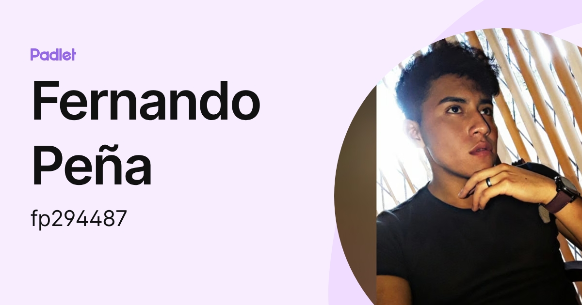Fernando Peña (fp294487) profile | Padlet