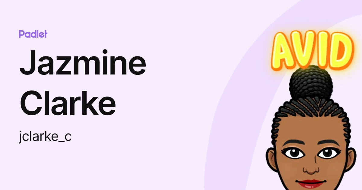 Jazmine Clarke (jclarke_c) profile | Padlet