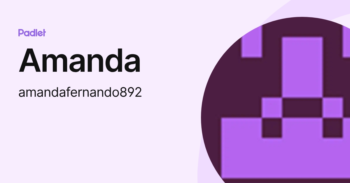 Amanda (amandafernando892) profile | Padlet