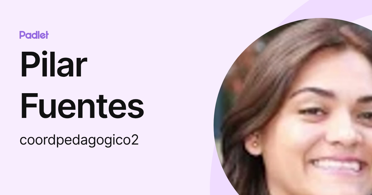 Pilar Fuentes (coordpedagogico2) profile | Padlet