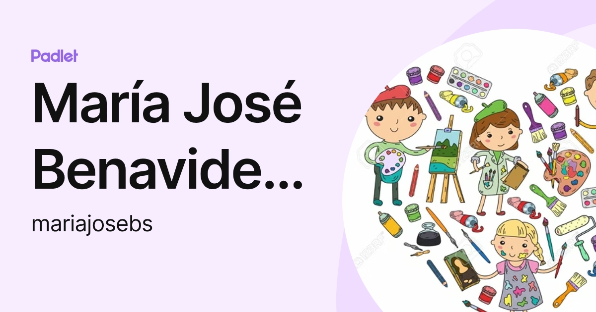 María José Benavides Sánchez (mariajosebs) profile | Padlet