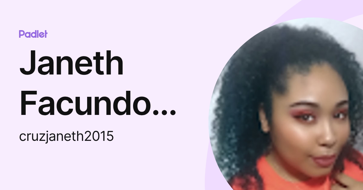 Janeth Facundo Cruz (cruzjaneth2015) profile | Padlet