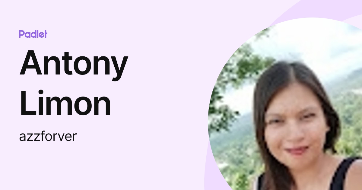 Antony Limon (azzforver) profile | Padlet