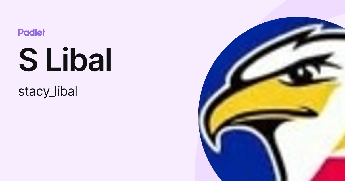 Libal S Libal (stacy_libal) profile | Padlet