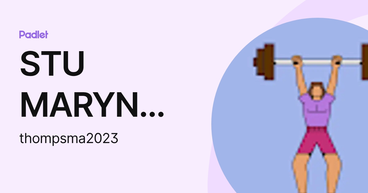STU MARYN THOMPSON (thompsma2023) profile | Padlet