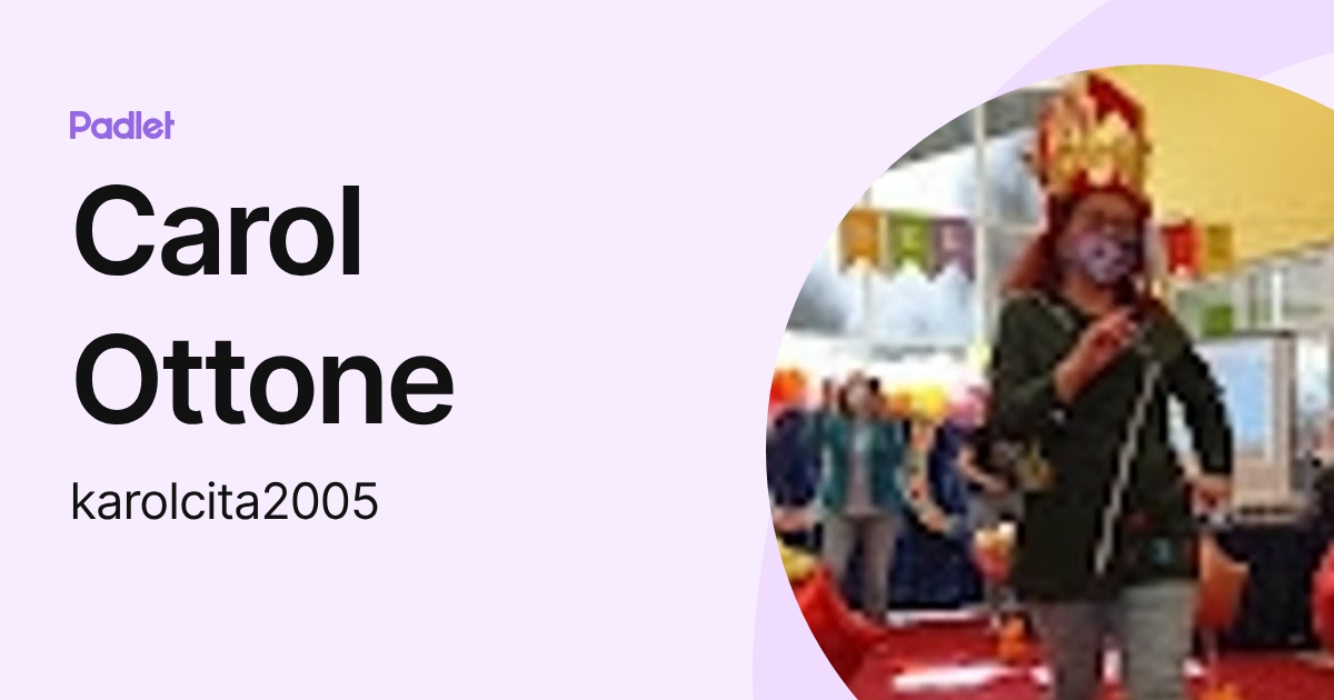 Carol Ottone (karolcita2005) profile | Padlet
