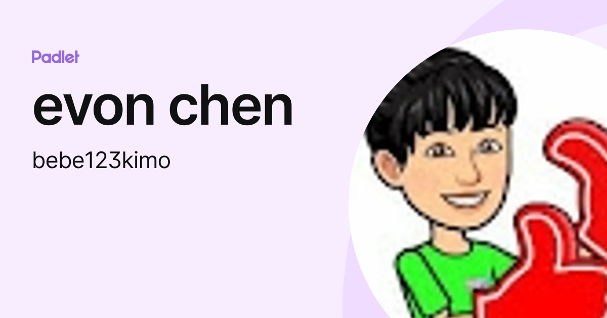evon chen (bebe123kimo) profile | Padlet