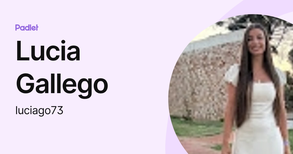 Lucia Gallego (luciago73) profile | Padlet