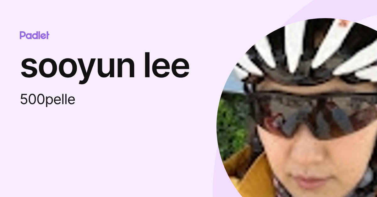 sooyun lee (500pelle) profile | Padlet
