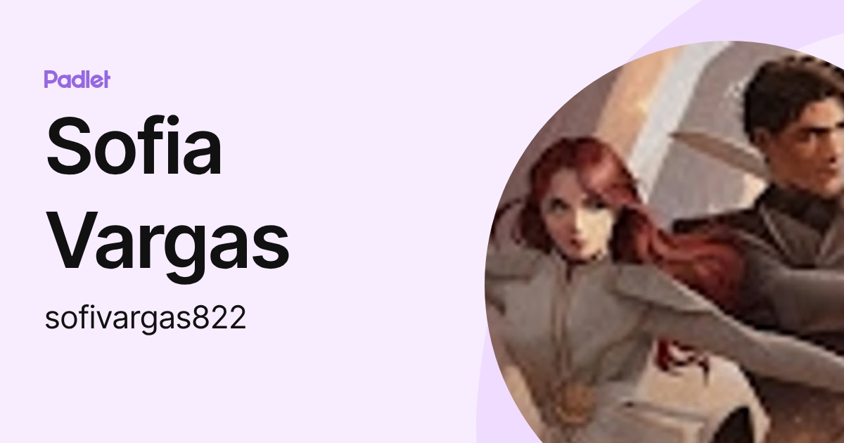 Sofia Vargas (sofivargas822) profile | Padlet