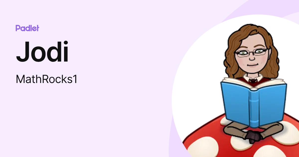 Jodi (MathRocks1) profile | Padlet