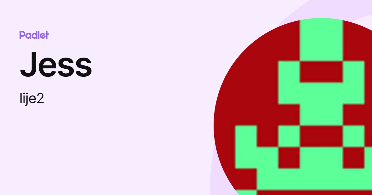 Jess (lije2) profile | Padlet
